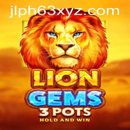Discovering the Thrilling World of LionGems3pots: A Journey into Adventure